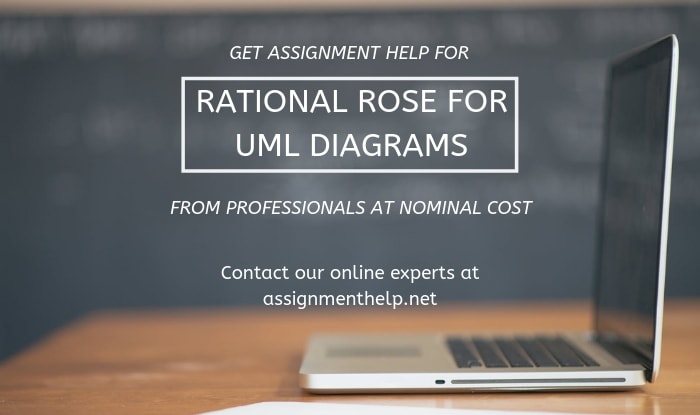 Rational Rose UML Diagrams Assignment Help