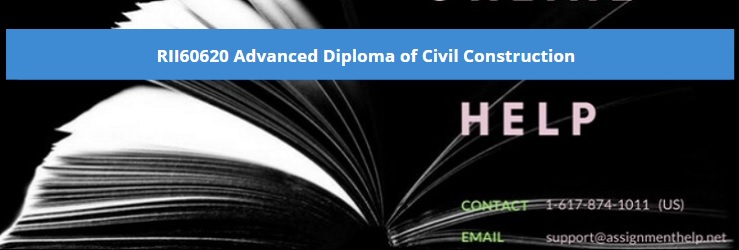 RII60620 Advanced Diploma of Civil Construction