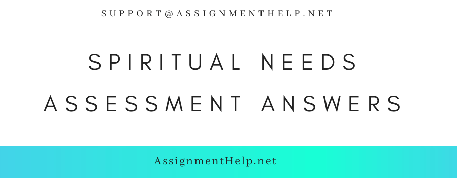 Spiritual Needs Assessment answers