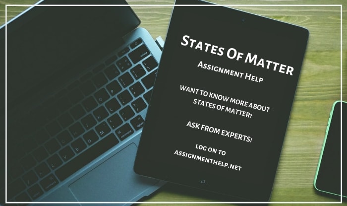 states of matter Assignment Help