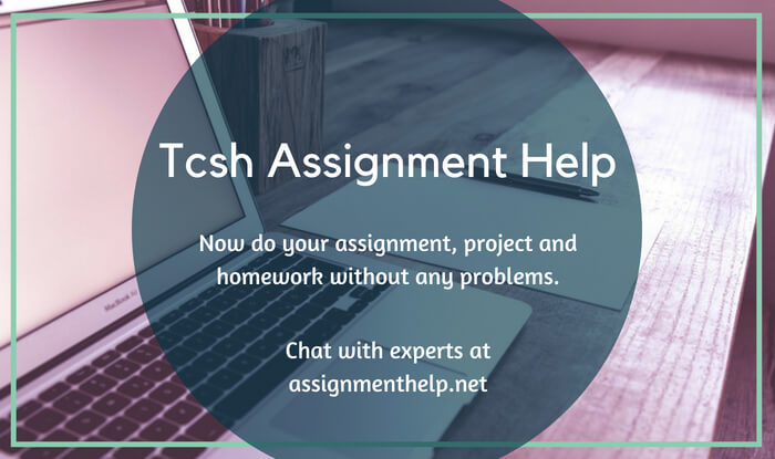 tcsh Assignment Help