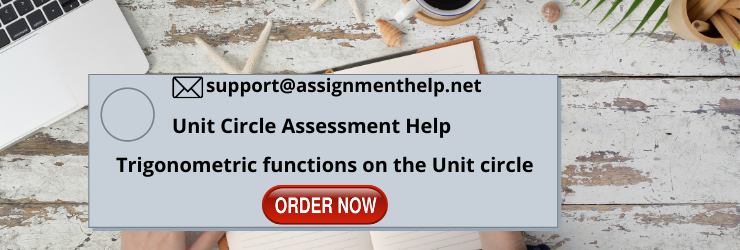Unit Circle Assignment help