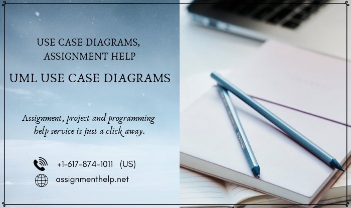 UML Use Case Diagrams Assignment Help
