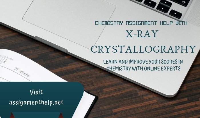 X-Ray Crystallography Assignment Help